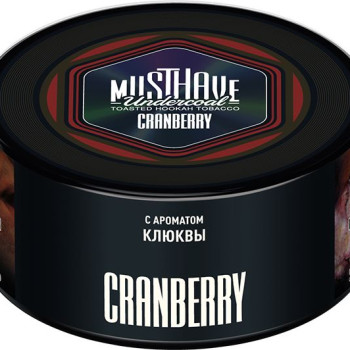 Табак д/кальяна Must Have с ароматом Клюквы (Cranberry) 250гр.